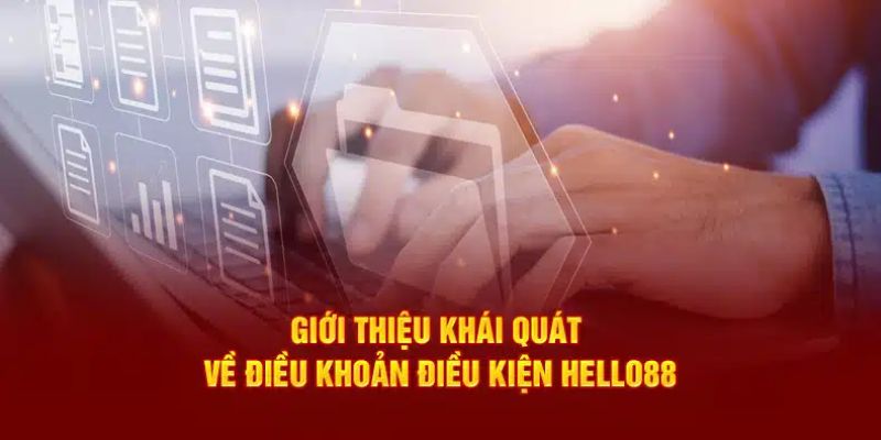 dieu-khoan-va-dieu-kien-hello88-1