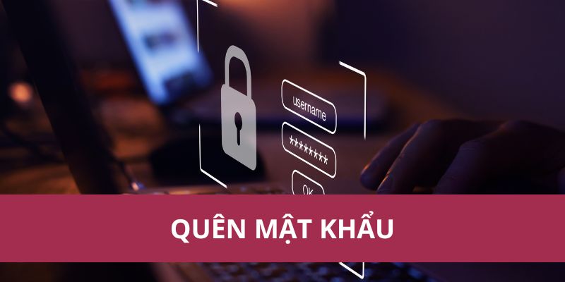 quên mật khẩu